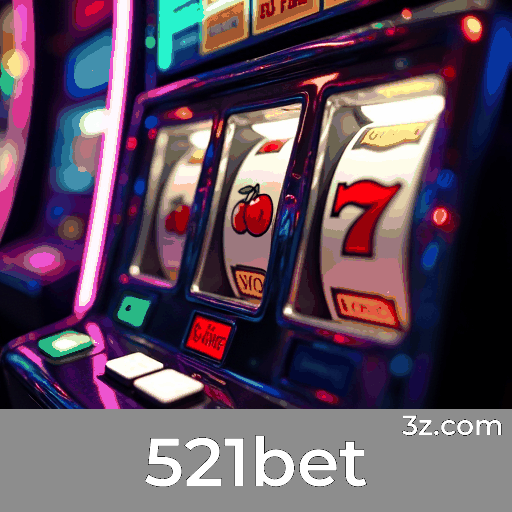 521bet: Seu Cassino Online Confiável e Seguro